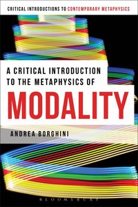 Produktbild: A Critical Introduction to the Metaphysics of Modality
