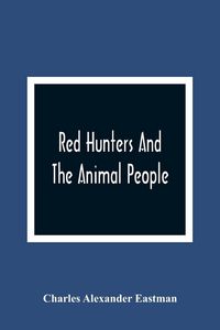 Produktbild: Red Hunters And The Animal People