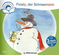 Produktbild: Zeit f&uuml;r Geschichten &ndash; 3-fach differenziert, Heft 1: Frosty, der Schneemann &ndash; B