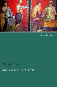 Produktbild: Aus dem Leben der Antike