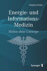 Produktbild: Energie- und Informations-Medizin