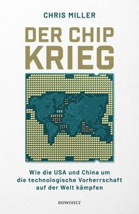 Produktbild: Der Chip-Krieg