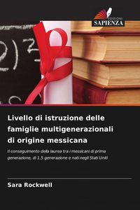 Produktbild: Livello di istruzione delle famiglie multigenerazionali di origine messicana