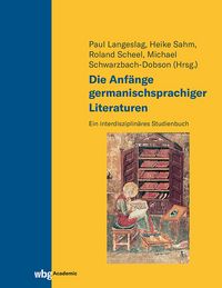 Produktbild: Die Anf&auml;nge germanischsprachiger Literaturen