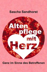 Produktbild: Altenpflege mit Herz