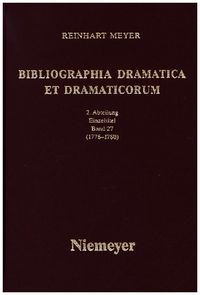 Produktbild: Reinhart Meyer: Bibliographia Dramatica et Dramaticorum. Einzelb&auml;nde 1700-1800 / 1778-1780