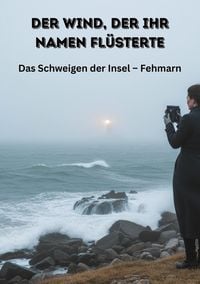 Produktbild: Der Wind, der ihr Namen fl&uuml;sterte