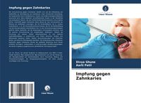 Produktbild: Impfung gegen Zahnkaries