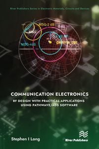 Produktbild: Communication Electronics: RF Design with Practical Applications using Pathwave/ADS Software