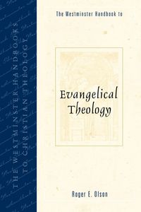 Produktbild: Westminster Handbook to Evangelical Theology