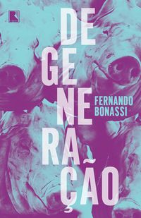 Produktbild: Degenera&ccedil;&atilde;o