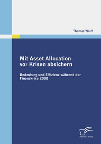 Produktbild: Mit Asset Allocation vor Krisen absichern