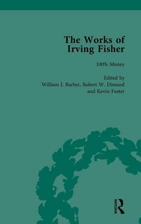 Produktbild: The Works of Irving Fisher Vol 11