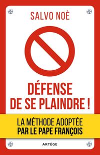 Produktbild: D&eacute;fense de se plaindre !