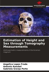 Produktbild: Estimation of Height and Sex through Tomography Measurements