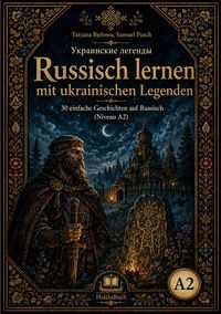 Produktbild: Ukrainskie legendy, Russisch lernen mit ukrainischen Legenden