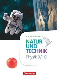 Produktbild: Natur und Technik - Physik Neubearbeitung - Nordrhein-Westfalen - 9./10. Schuljahr