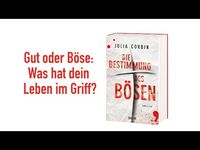 Die Bestimmung des Bösen