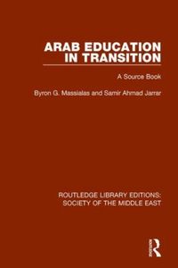 Produktbild: Massialas, B: Arab Education in Transition
