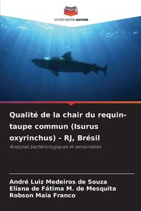Produktbild: Qualit&eacute; de la chair du requin-taupe commun (Isurus oxyrinchus) - RJ, Br&eacute;sil