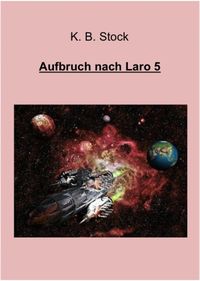 Produktbild: Aufbruch nach Laro 5