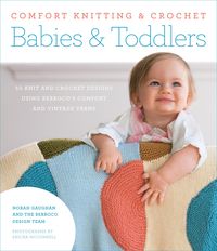 Produktbild: Comfort Knitting & Crochet: Babies & Toddlers