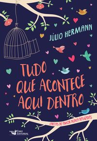 Produktbild: Tudo o que acontece aqui dentro