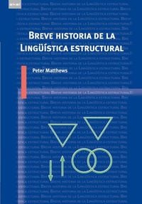 Produktbild: Breve historia de la ling&uuml;&iacute;stica estructural