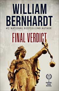 Produktbild: Final Verdict (Daniel Pike Legal Thriller Series, #6)