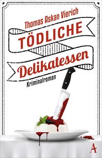 Produktbild: T&ouml;dliche Delikatessen