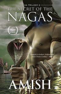 Produktbild: The Secret Of The Nagas (Shiva Trilogy Book 2)