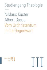 Produktbild: Vom Urchristentum in die Gegenwart