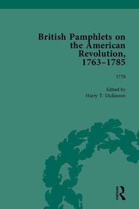 Produktbild: British Pamphlets on the American Revolution, 1763-1785, Part II