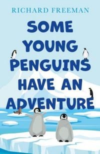 Produktbild: Some Young Penguins Have an Adventure