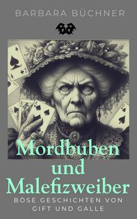 Produktbild: Mordbuben und Malefizweiber
