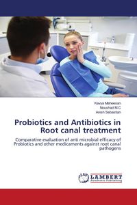 Produktbild: Probiotics and Antibiotics in Root canal treatment