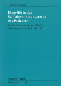 Produktbild: Eingriffe in das Selbstbestimmungsrecht des Patienten
