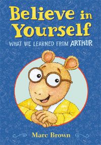 Produktbild: Believe in Yourself: What We Learned from Arthur