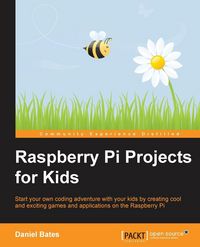 Produktbild: Raspberry Pi Projects for Kids