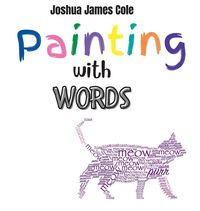 Bild vom Artikel Painting with Words vom Autor Joshua James Cole