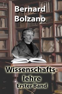 Produktbild: Bolzano's Wissenschaftslehre / Wissenschaftslehre