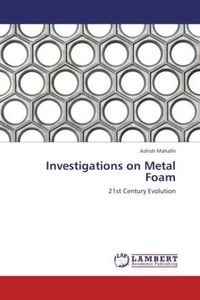 Produktbild: Mahalle, A: Investigations on Metal Foam
