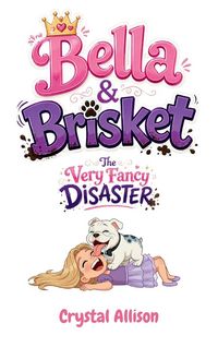 Produktbild: Bella & Brisket The Very Fancy Disaster