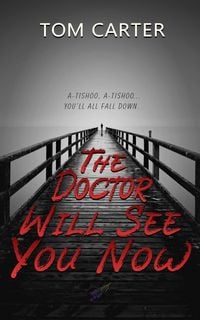 Produktbild: The Doctor Will See You Now