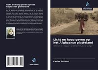 Produktbild: Licht en hoop geven op het Afghaanse platteland