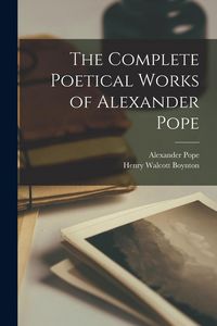 Produktbild: The Complete Poetical Works of Alexander Pope