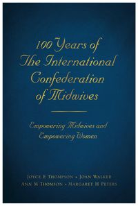 Produktbild: 100 Years of the International Confederation of Midwives