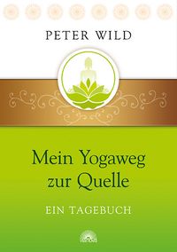 Produktbild: Mein Yogaweg zur Quelle