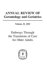 Produktbild: Annual Review of Gerontology and Geriatrics, Volume 31, 2011