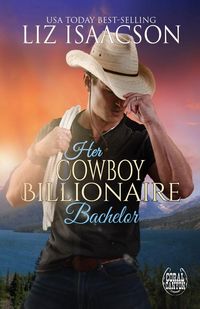 Produktbild: Her Cowboy Billionaire Bachelor
